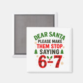 Beste Kerstman 67 Grappige Kerstmis Zes Zeven 6-7 Magneet (Voorkant / Achterkant)