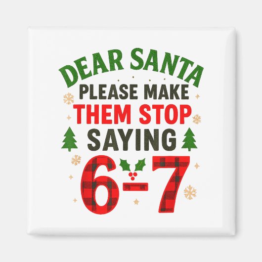 Beste Kerstman 67 Grappige Kerstmis Zes Zeven 6-7 Magneet (Voorkant)