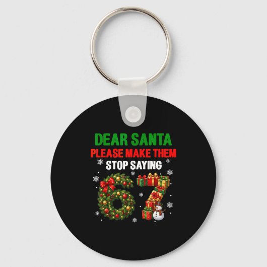 Beste Kerstman 67 Grappige Kerstmis Zes Zeven 6-7 Sleutelhanger (Voorkant)