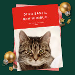 Beste Kerstman, Bah Humbug. Funny Holiday Foto Feestdagenkaart<br><div class="desc">Deze leuke, grappige feestelijke fotokaart heeft een feestelijke rode achtergrond, een eenvoudig wit type en een enkele foto. De groet luidt "Beste Kerstman, Bah Humbug". Dit ontwerp zou ook perfect zijn als een griezelige baby! De backer kenmerkt een eenvoudig rood en wit streepvormpatroon dat kan worden aangepast of worden verwijderd....</div>