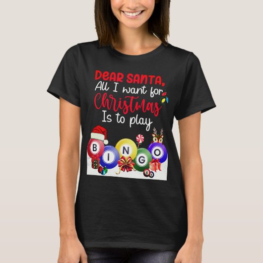 Beste Kerstman, Bingo is alles wat ik wil voor Ker T-shirt (Voorkant)