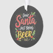 Beste Kerstman, Breng gewoon bier Kerstman Ornament (voorkant)