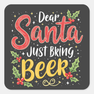 Beste Kerstman, Breng gewoon bier Kerstman Vierkante Sticker