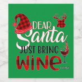 Beste Kerstman, breng gewoon een wijnlabel mee Wijn Etiket (Enkel label)