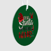 Beste kerstman, breng gewoon wijnsieraad mee ornament (voorkant)