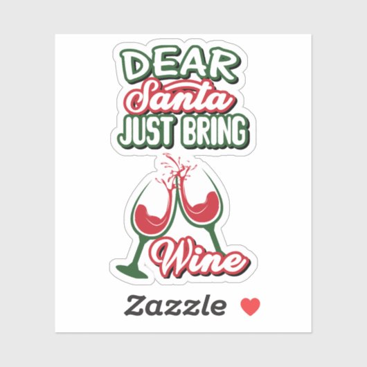 Beste kerstman, breng met Wine Kerstmis Drink Kers Sticker (Vel)