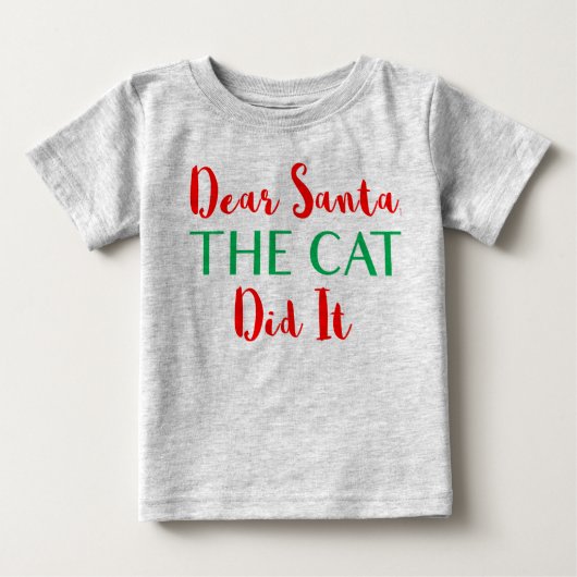 Beste kerstman, de kat deed het! Baby Shirt (Voorkant)