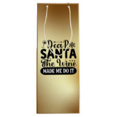 Beste Kerstman, de wijn heeft me het laten doen -  Cadeautas (Achterkant)