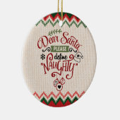 Beste kerstman, Define Naughty - Grappig kerstfees Keramisch Ornament (Rechts)
