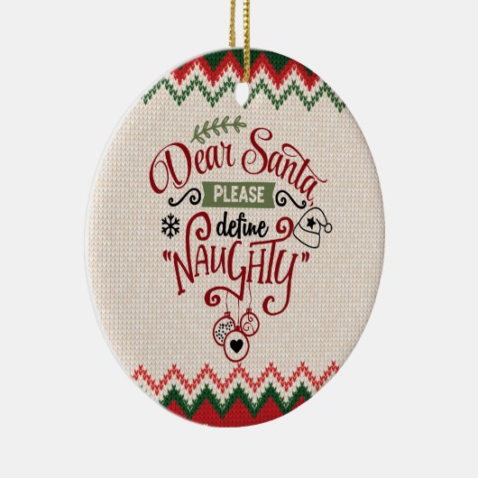 Beste kerstman, Define Naughty - Grappig kerstfees Keramisch Ornament (Rechts)