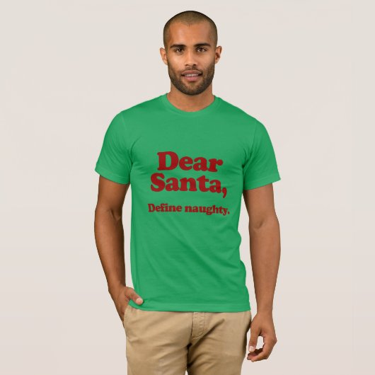 Beste Kerstman, Define Naughty T-shirt (Voorkant volledig)