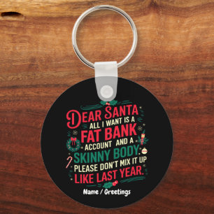 Beste Kerstman, het enige wat ik wil is een dikke  Sleutelhanger