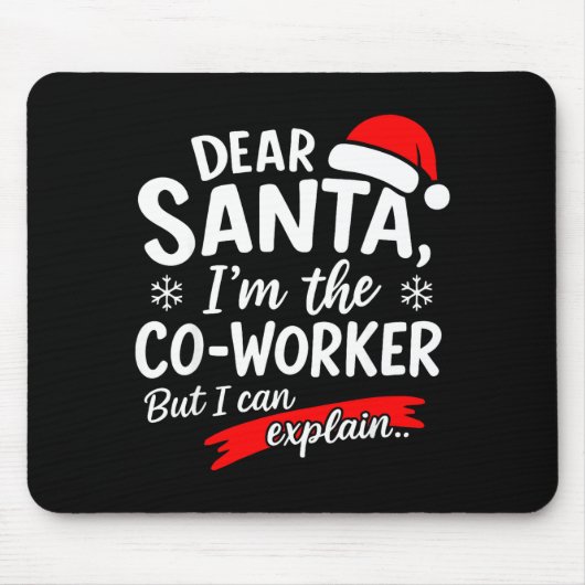 Beste Kerstman Het Is De Schuld Van Mijn Collega D Muismat (Voorkant)