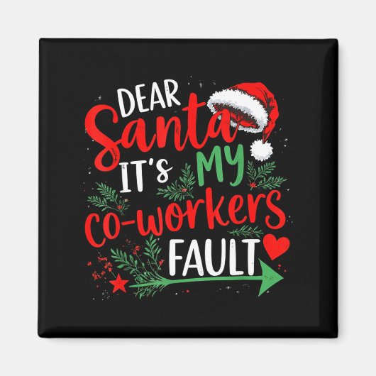 Beste Kerstman Het Is De Schuld Van Mijn Collega K Magneet (Voorkant)