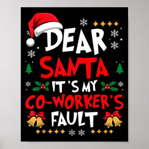Beste Kerstman Het is de Schuld van Mijn Collega K Poster