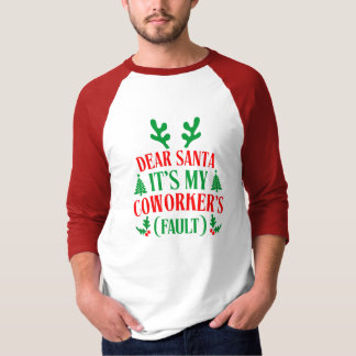 Beste Kerstman Het Is De Schuld Van Mijn Collega K T-shirt