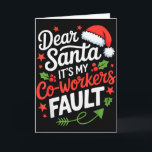 Beste Kerstman Het is de schuld van mijn collega's Kaart<br><div class="desc">Beste Kerstman Het is de schuld van mijn collega's Grappig Kantoor Kerstmis</div>