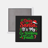 Beste Kerstman Het is de schuld van mijn collega's Magneet (Voorkant / Achterkant)