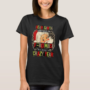 Beste kerstman, het spijt me voor al die fobaten d t-shirt