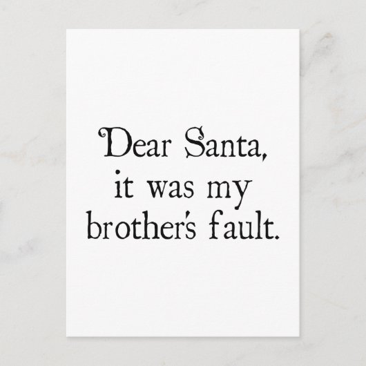 Beste kerstman, het was de fout van mijn broer. feestdagenkaart (Voorkant)