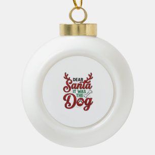 Beste Kerstman Het Was De Hond Kerst T-Shirt Ontwe Keramische Bal Ornament