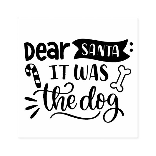 Beste kerstman, het was de hond rubberstempel (Afrduk)