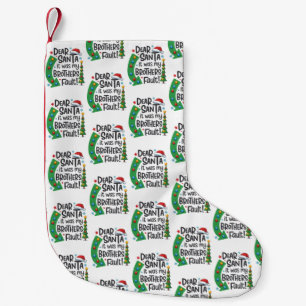 Beste Kerstman Het was de schuld van mijn broer Gr Kleine Kerstsok