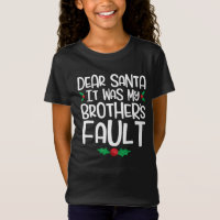Beste Kerstman Het Was De Schuld Van Mijn Broer