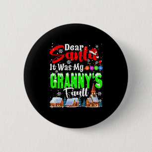 Beste Kerstman Het was de schuld van mijn oma Kers Ronde Button 5,7 Cm