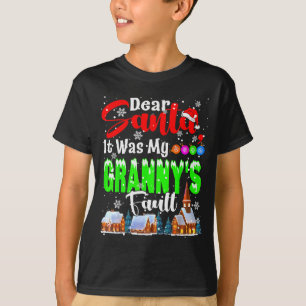 Beste Kerstman Het was de schuld van mijn oma Kers T-shirt