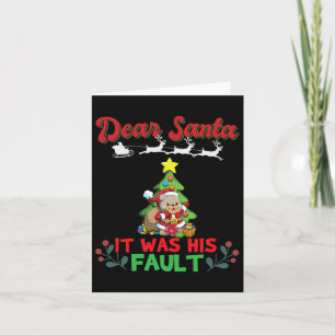 Beste Kerstman Het Was Zijn Schuld Broers en Zusse Kaart