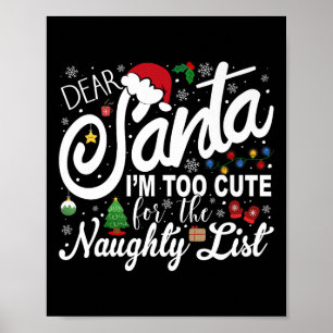 Beste Kerstman Ik Ben Te Schattig Voor De Stoute L Poster