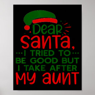 Beste Kerstman ik heb geprobeerd goed te zijn maar Poster