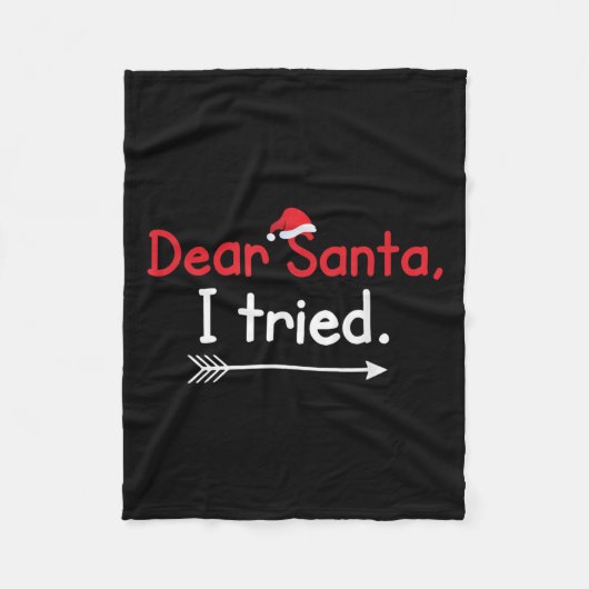 Beste Kerstman, ik heb het geprobeerd - Grappige K Fleece Deken (Voorkant)