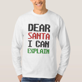 Beste kerstman, ik kan de kerstnamenlijst uitlegge t-shirt