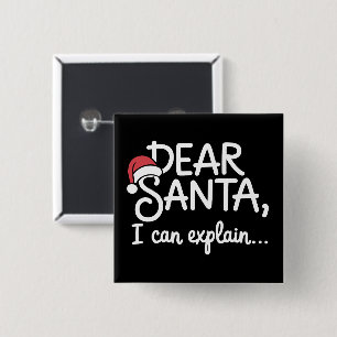 Beste Kerstman, ik kan het uitleggen Grappig Kerst Vierkante Button 5,1 Cm