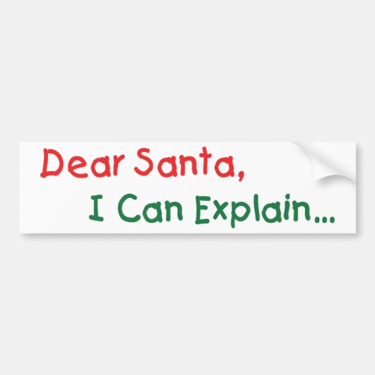 Beste Kerstman, Ik Kan Het Uitleggen - Grappige Br Bumpersticker (Voorkant)