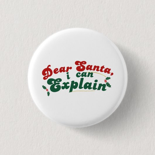 Beste Kerstman, Ik kan het uitleggen - Grappige ke Ronde Button 3,2 Cm (Voorkant)