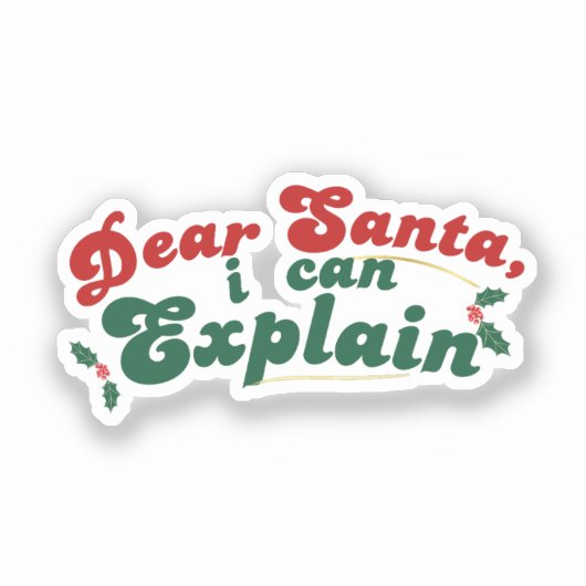 Beste Kerstman, Ik kan het uitleggen - Grappige Ke Sticker (Voorkant)