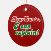 Beste kerstman, ik kan het uitleggen. keramisch ornament (Links)