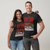 Beste kerstman, ik kan het uitleggen t-shirt (Unisex)