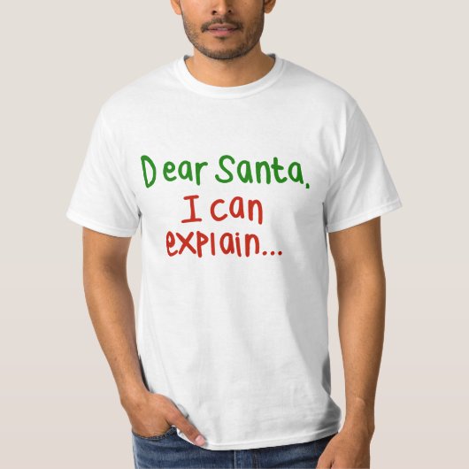 Beste kerstman, ik kan het uitleggen t-shirt (Voorkant)
