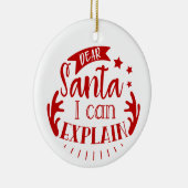 Beste Kerstman, ik kan kerstversiering uitleggen Keramisch Ornament (Rechts)