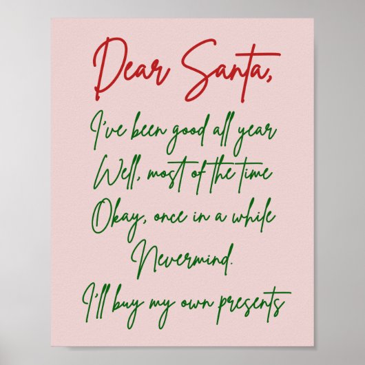 Beste kerstman, ik koop mijn eigen spullen grappig poster (Voorkant)