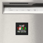 Beste Kerstman Ik Was Beter Dan Mijn Zus Magneet (Insitu (Vaatwasser))