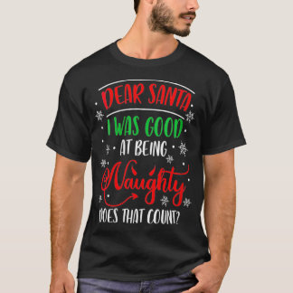 Beste kerstman, ik was goed in het zijn van onnoze t-shirt