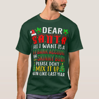 Beste kerstman, ik wil alleen maar een bankrekenin t-shirt