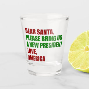 Beste kerstman, ik wil een nieuw President voor Ke Shot Glas
