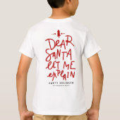 Beste kerstman, ik zal het met Kerstmis uitleggen T-shirt (Achterkant)