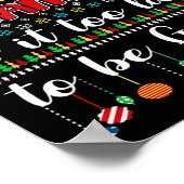 Beste Kerstman Is Het Te Laat Om Braaf Te Zijn Gra Poster (Hoek)